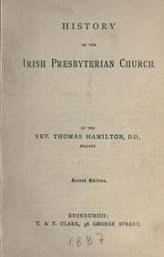 Cover of: History of the Irish Presbyterian Church.