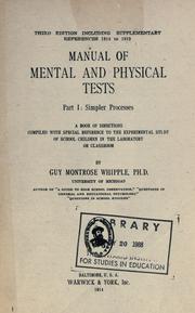 Cover of: Manual of mental and physical tests: a book of directions compiled with special reference to the experimental study of school children in the laboratory or classroom