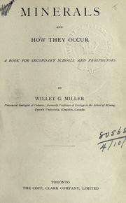 Cover of: Minerals and how they occur: a book for secondary schools and prospectors