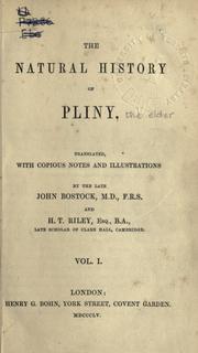 Cover of: The natural history of Pliny. by Pliny the Elder