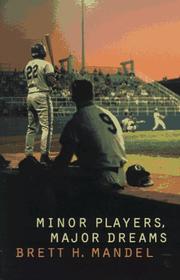 Cover of: Minor players, major dreams by Brett H. Mandel