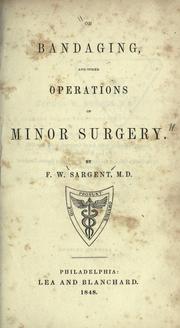 Cover of: On bandaging: and other operations of minor surgery.