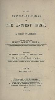Cover of: On the manners and customs of the ancient Irish: a series of lectures