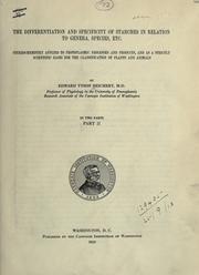 Cover of: The differentiation and specificity of starches in relation to genera, species, etc. by Edward Tyson Reichert