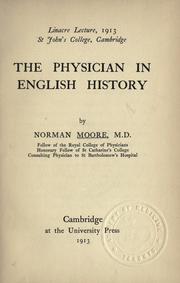 Cover of: The physician in English history by Moore, Norman