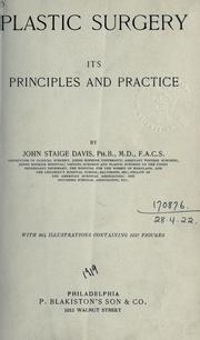 Cover of: Plastic surgery, its principles and practice.
