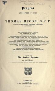 Cover of: Prayers and other pieces of Thomas Becon ... Edited for the Parker society