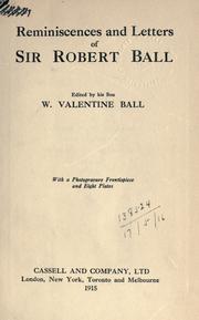 Cover of: Reminiscences and letters of Sir Robert Ball by Sir Robert Stawell Ball