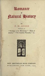 Cover of: Romance of natural history by Philip Henry Gosse