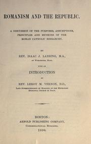 Cover of: Romanism and the republic by Isaac J. Lansing