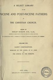 Cover of: A Select library of the Nicene and post-Nicene fathers of the Christian church.