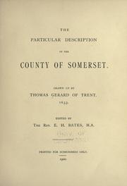 Cover of: The particular description of the county of Somerset.