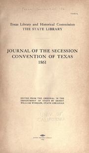Cover of: Journal of the Secession convention of Texas, 1861.