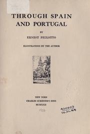 Cover of: Through Spain and Portugal by Peixotto, Ernest Clifford