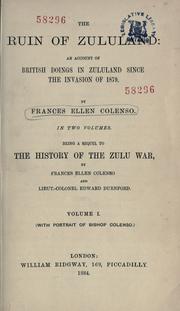 The ruin of Zululand by Frances Ellen Colenso