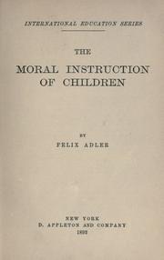 Cover of: moral instruction of children.