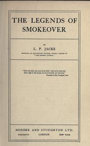 Cover of: The legends of Smokeover. by Jacks, L. P.