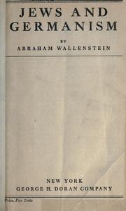 Cover of: Jews and Germanism. by Abraham Wallenstein