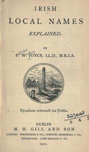 Cover of: Irish local names explained by P. W. Joyce