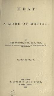 Cover of: Heat a mode of motion.