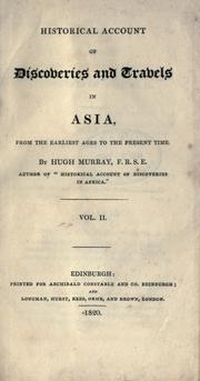 Cover of: Historical account of discoveries and travels in Asia, from the earliest ages to the present time.