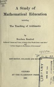 Cover of: study of mathematical education: including the teaching of arithmetic