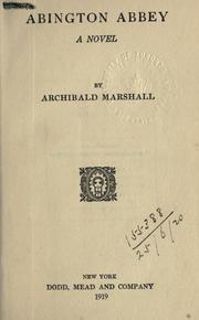 Cover of: Abington Abbey by Archibald Marshall