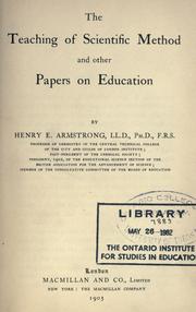 Cover of: teaching of scientific method and other papers on education