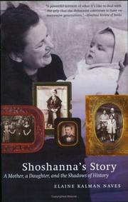 Cover of: Shoshanna's story: a mother, a daughter, and the shadows of history