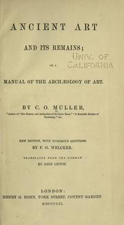Cover of: Ancient art and its remains by Karl Otfried Müller