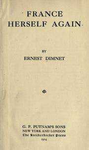 Cover of: France herself again by Ernest Dimnet
