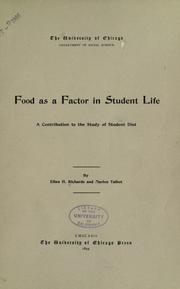 Cover of: Food as a factor in student life. by Ellen Henrietta Richards