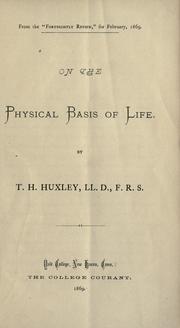 Cover of: On the physical basis of life.