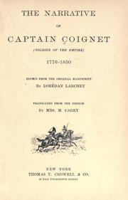 Cover of: The narrative of Captain Coignet (soldier of the empire) 1776-1850