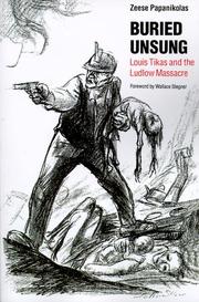 Cover of: Buried unsung: Louis Tikas and the Ludlow Massacre