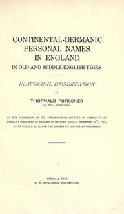 Cover of: Continental-Germanic personal names in England in old and middle English times. by Forssner, Thorvald.
