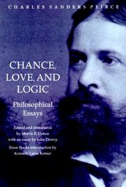Cover of: Chance, Love, and Logic by Charles Sanders Peirce