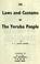 Cover of: The laws and customs of the Yoruba people