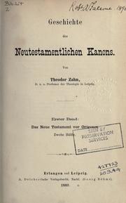 Cover of: Geschichte des neutestamentlichen Kanons by Theodor Zahn