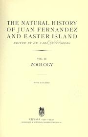 Cover of: The Natural history of Juan Fernandez and Easter Island. by Edited by Carl Skottsberg.