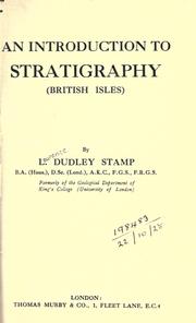 Cover of: An introduction to stratigraphy (British Isles) by L. Dudley Stamp