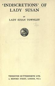 Cover of: 'Indiscretions' of Lady Susan by Lady Susan Townley