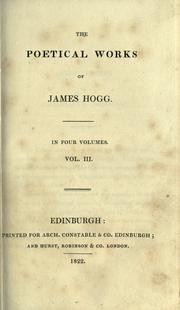 Cover of: The poetical works of James Hogg by James Hogg