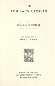 Cover of: The admiral's caravan by Charles E. Carryl