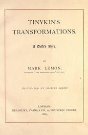 Cover of: Tinykin's transformations by Mark Lemon
