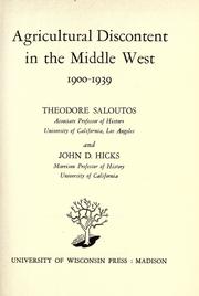 Cover of: Agricultural discontent in the Middle West, 1900-1939 by Theodore Saloutos