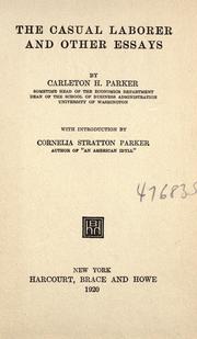 Cover of: The casual laborer, and other essays. by Carleton H. Parker