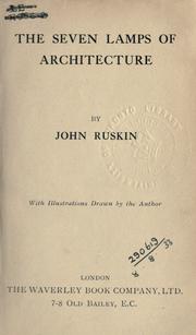 Cover of: The seven lamps of architecture. by John Ruskin