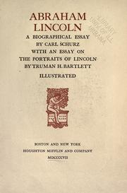 Cover of: Abraham Lincoln, a biographical essay