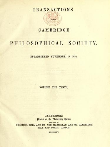 Transactions of the Cambridge Philosophical Society. by 